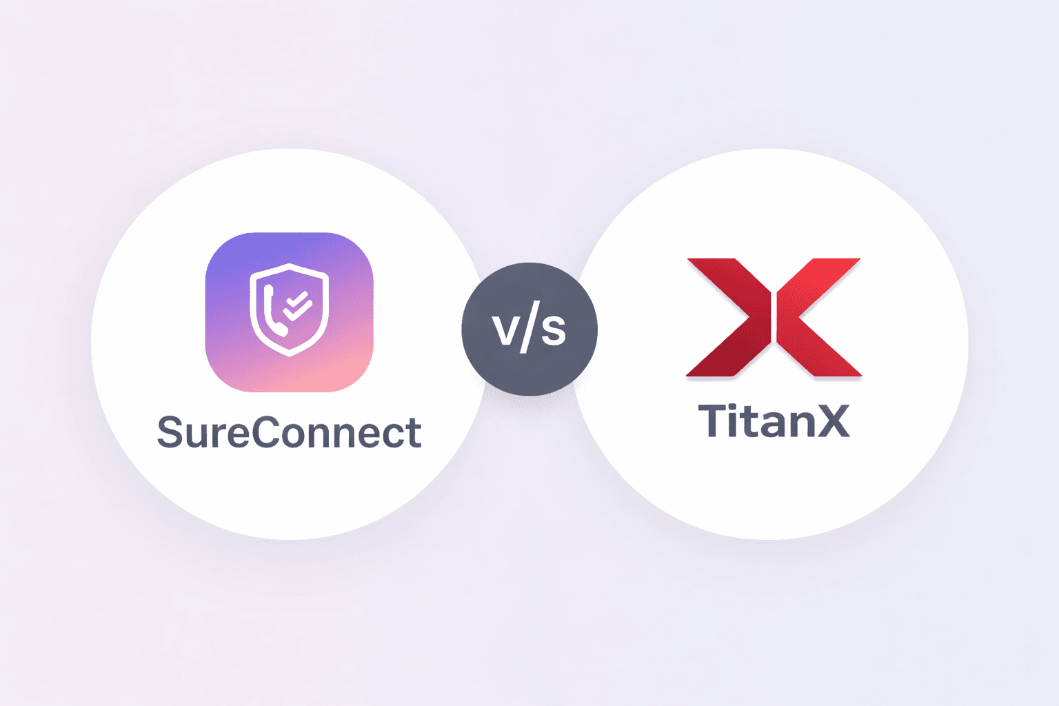 SureConnect vs TitanX